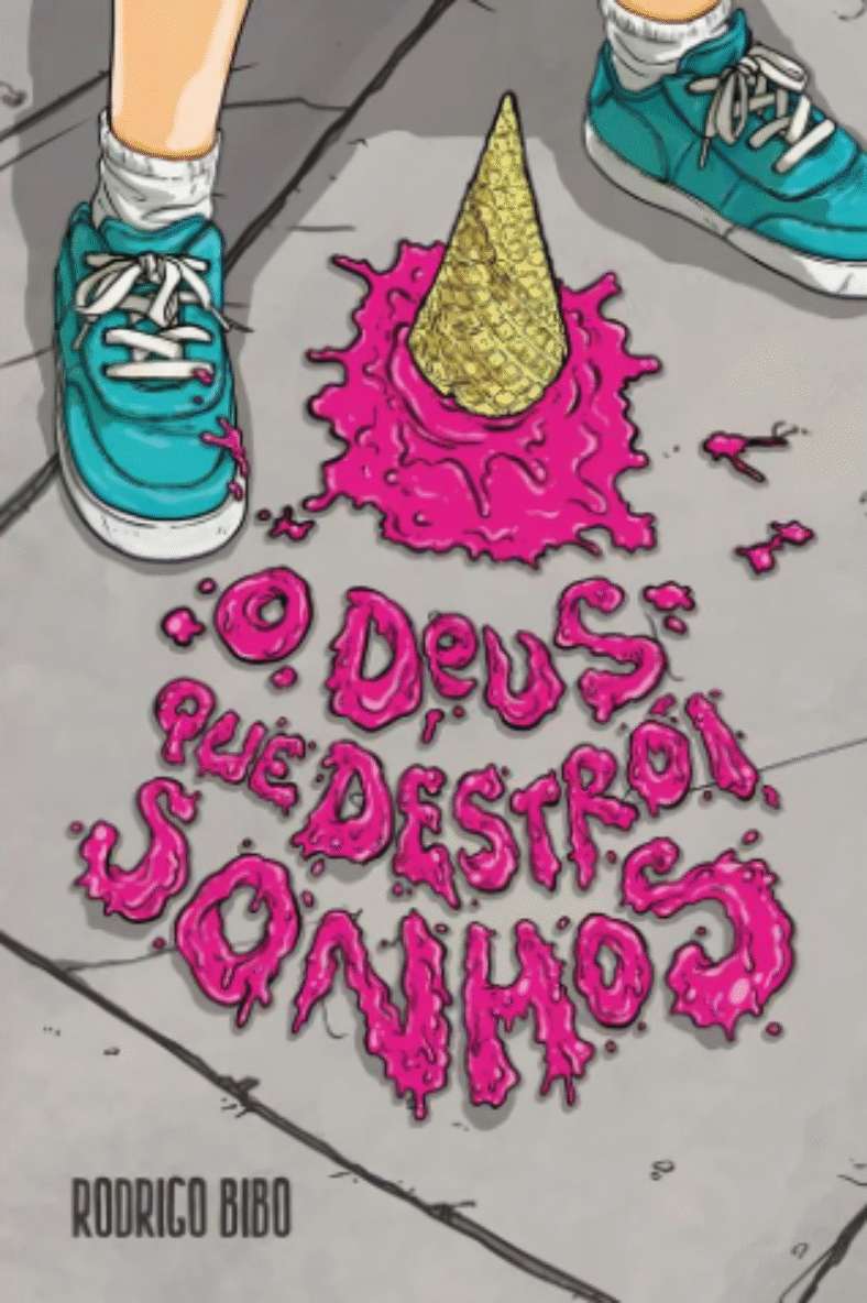 O Deus que destrói sonhos (Capa dura) O Deus que destrói sonhos (Capa dura)