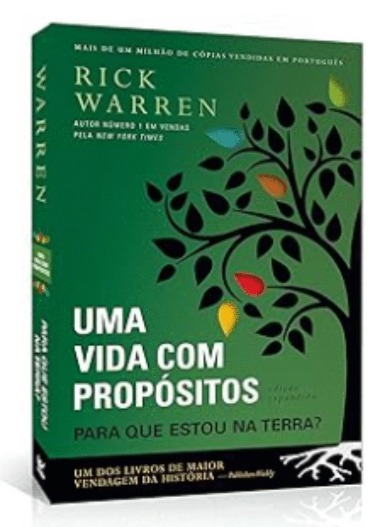 Uma Vida com Propósitos (Rick Warren) Uma Vida com Propósitos (Rick Warren)